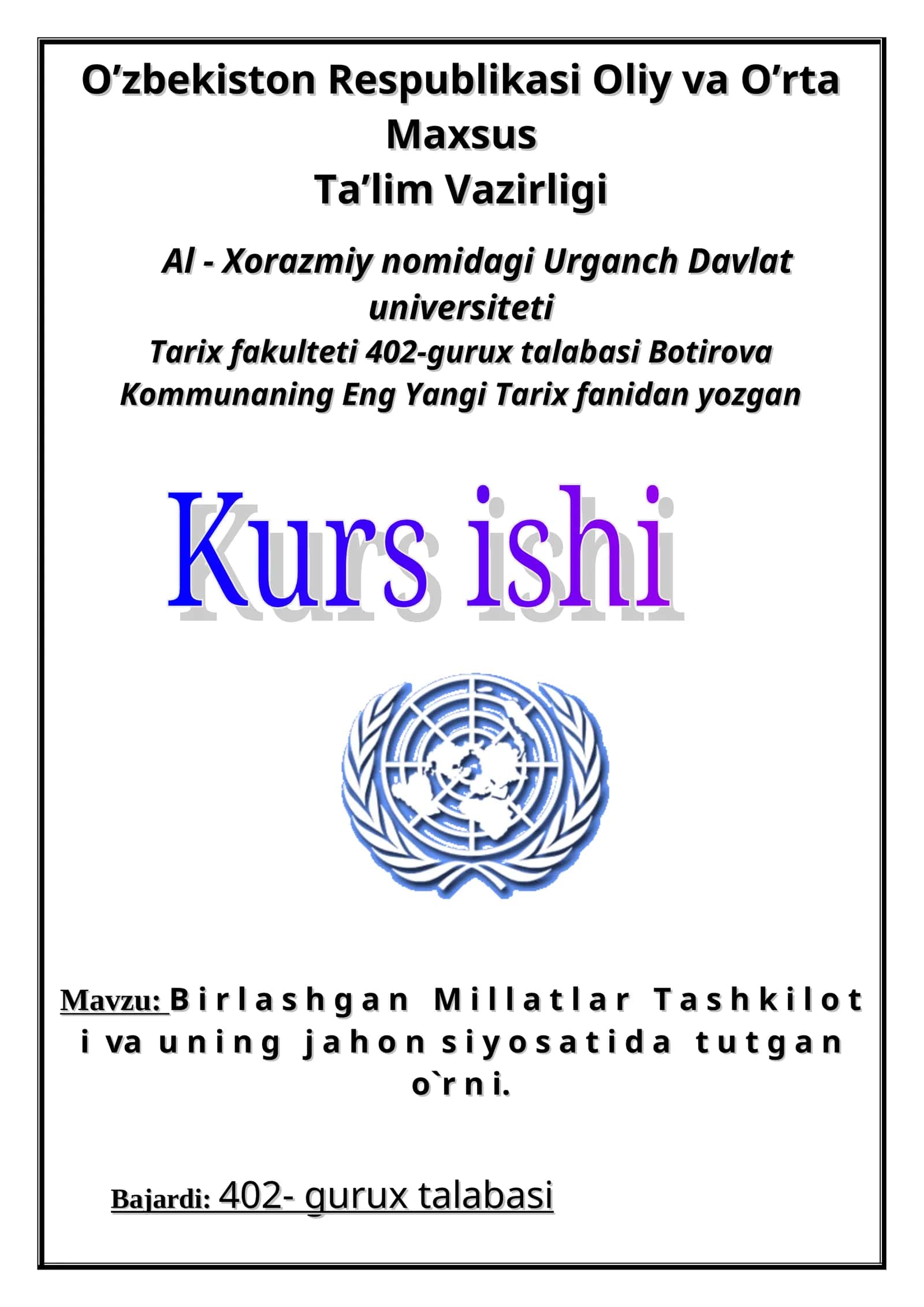 Birlashgan Millatlar Tashkiloti va uning jahon siyosati 1
