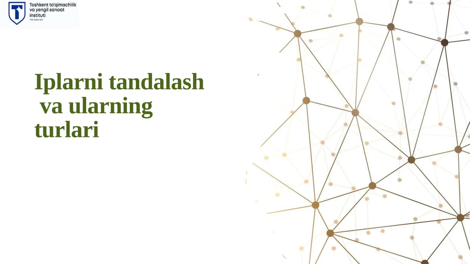 Iplarni tandalash 1