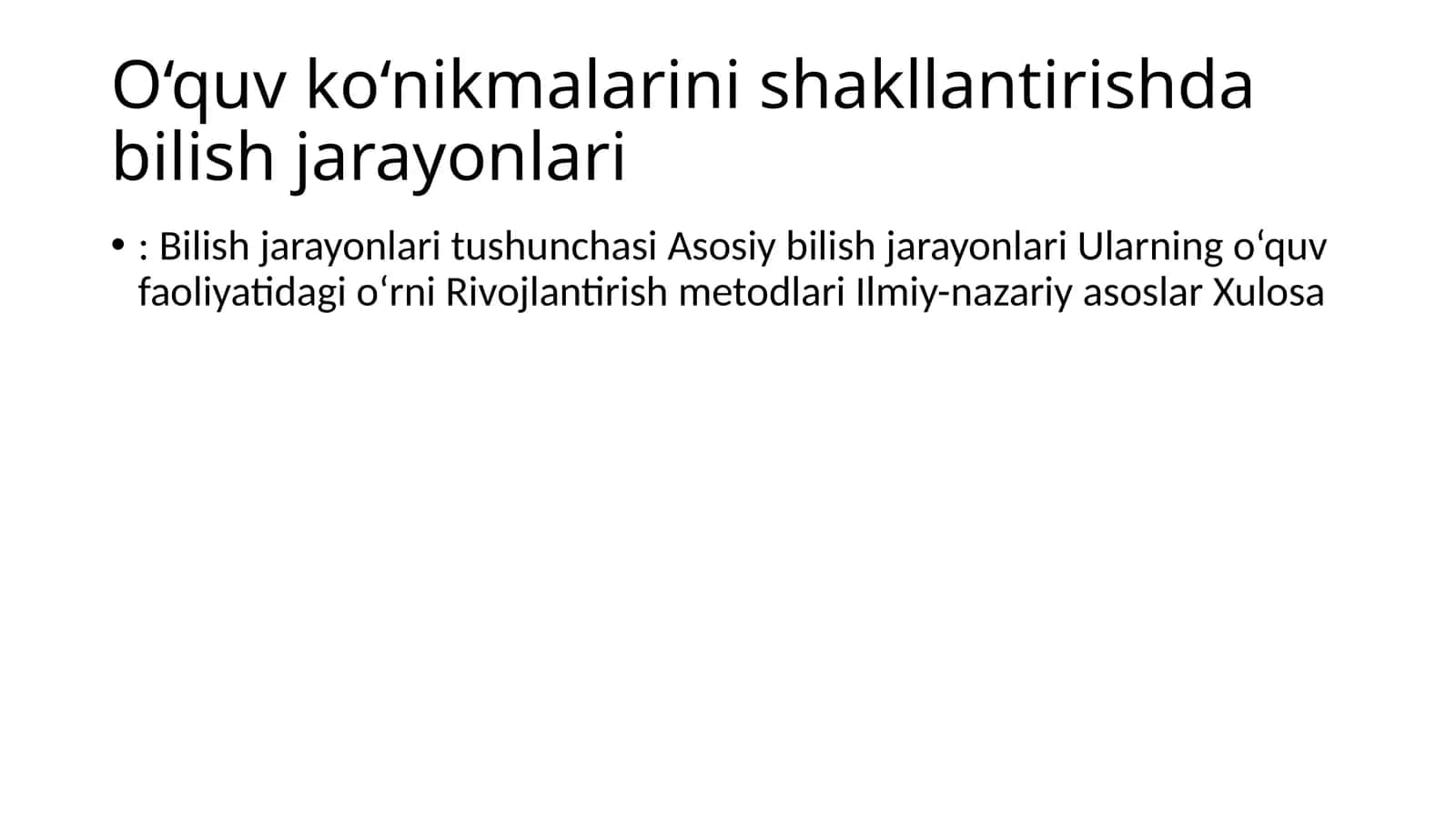 O‘quvko‘nikmalarinishakllantirishdabilishjarayonlari 1