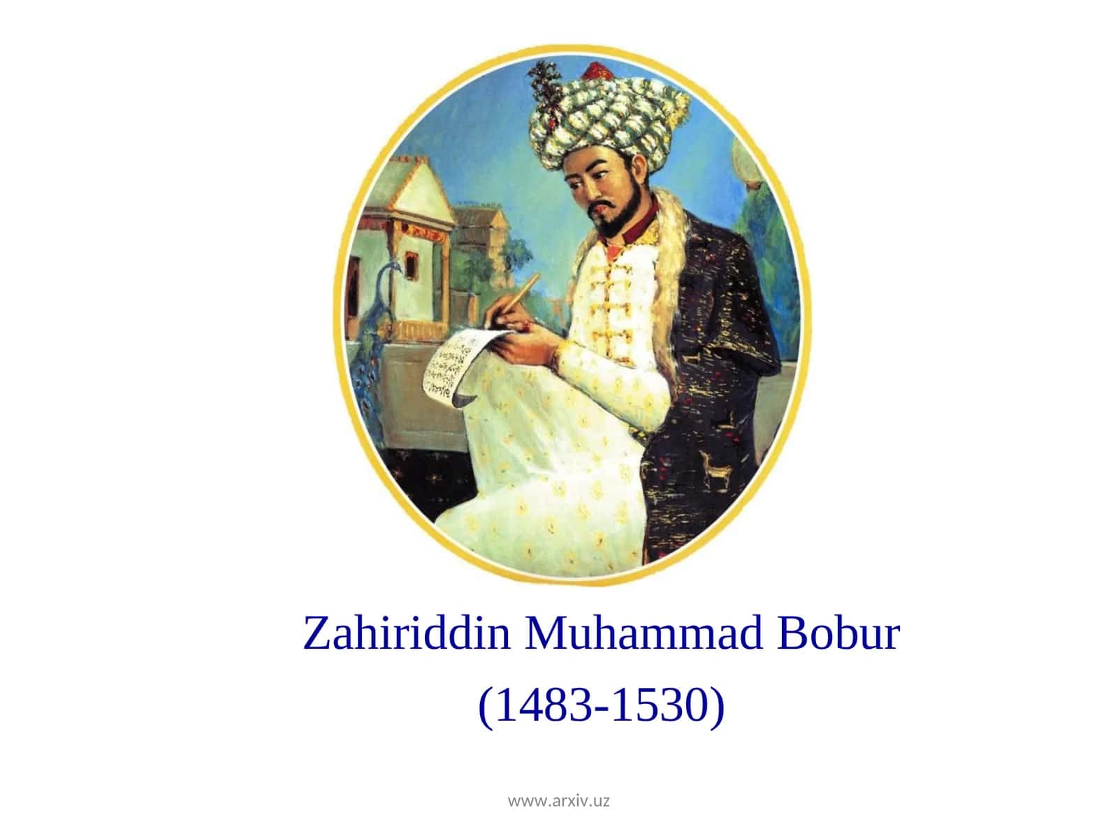 Zahiriddin Muhammad Bobur 1