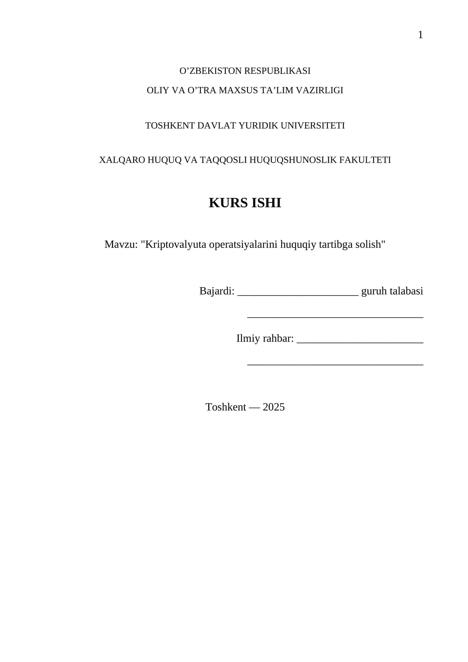 "Kriptovalyuta operatsiyalarini huquqiy tartibga solish" 1