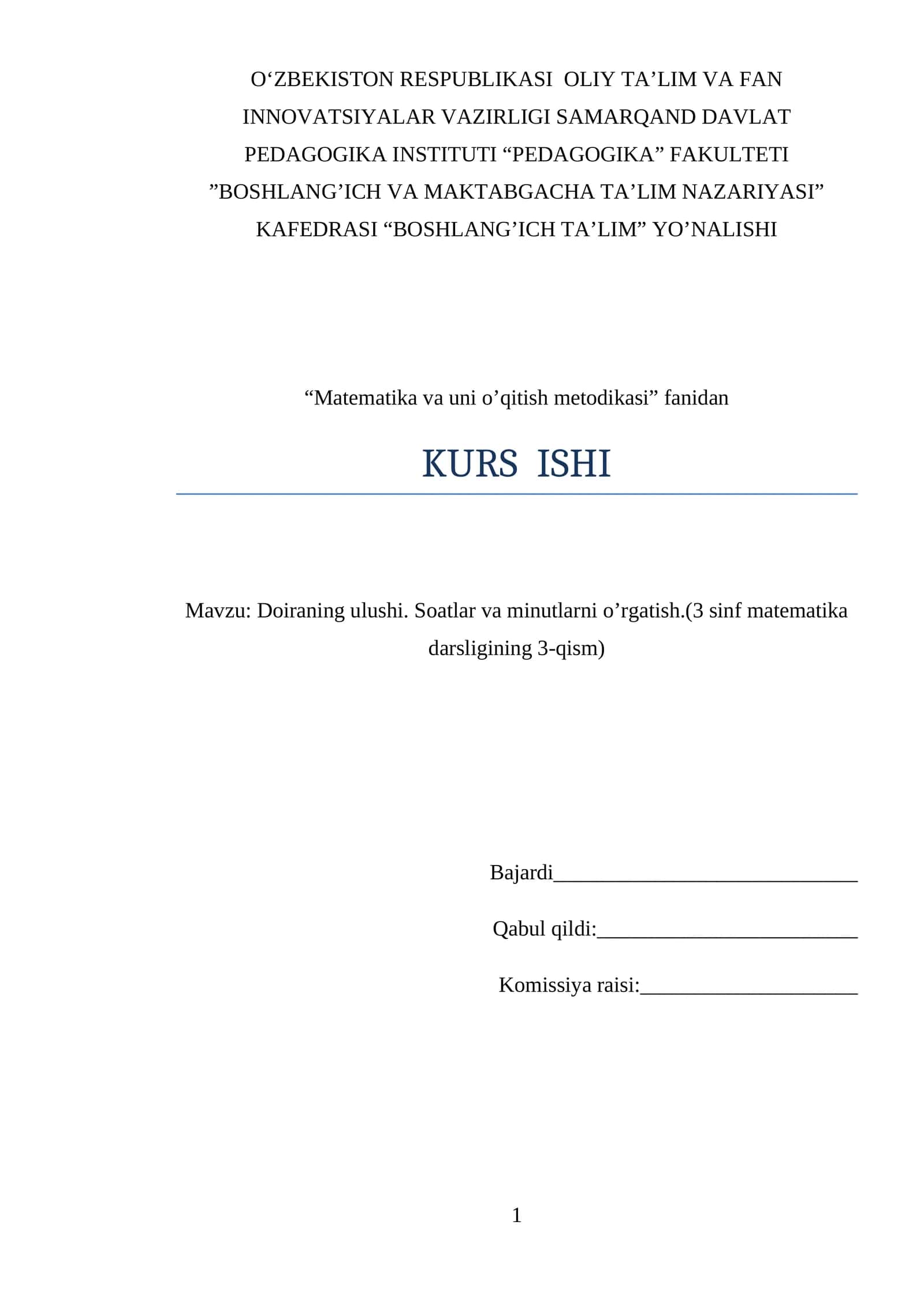 Matematika va uni o’qitish metodikasi 1