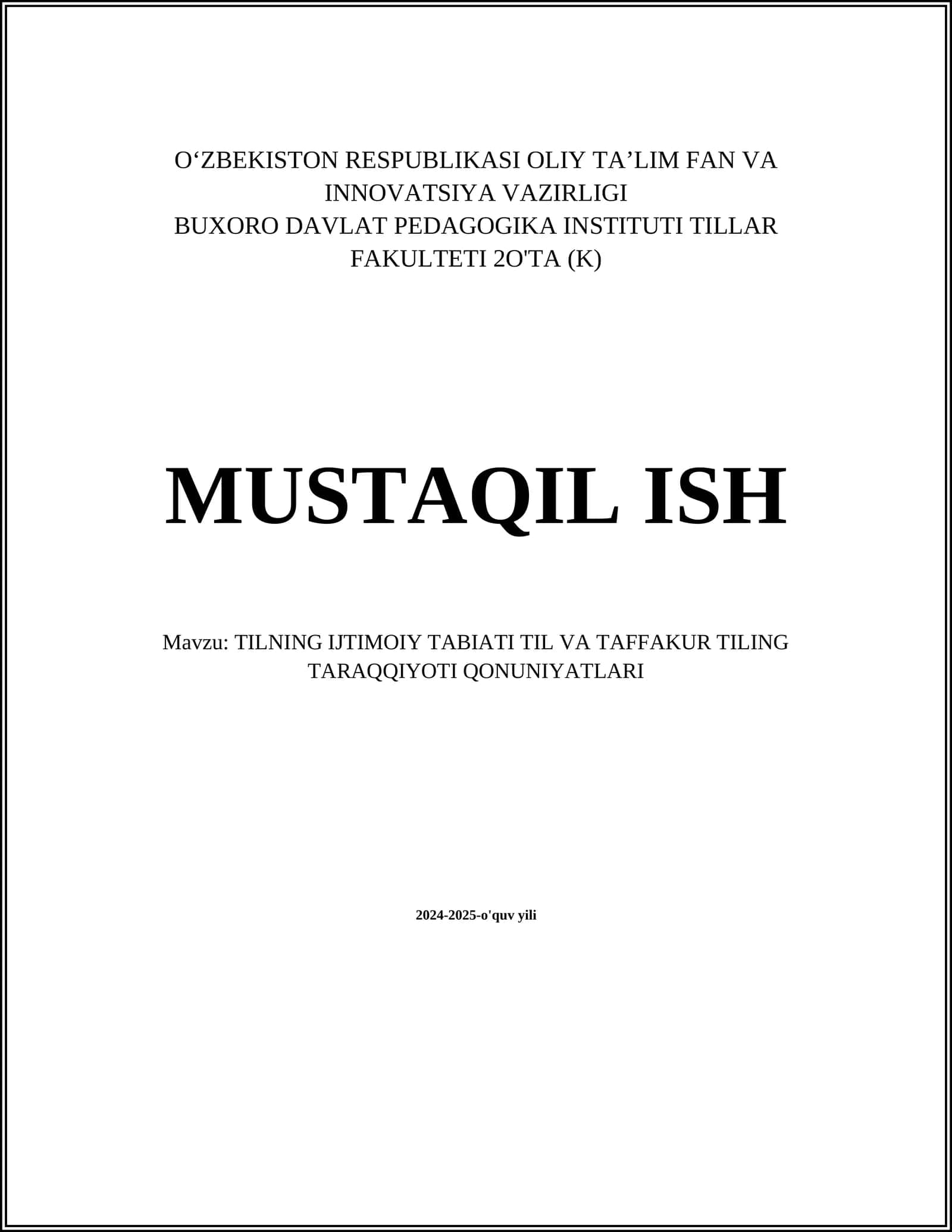 TILNING IJTIMOIY TABIATI TIL VA TAFFAKUR TILING TARAQQIYOTI QONUNIYATLARI 1