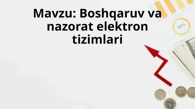 Boshqaruv va nazorat elektron tizimlari 1