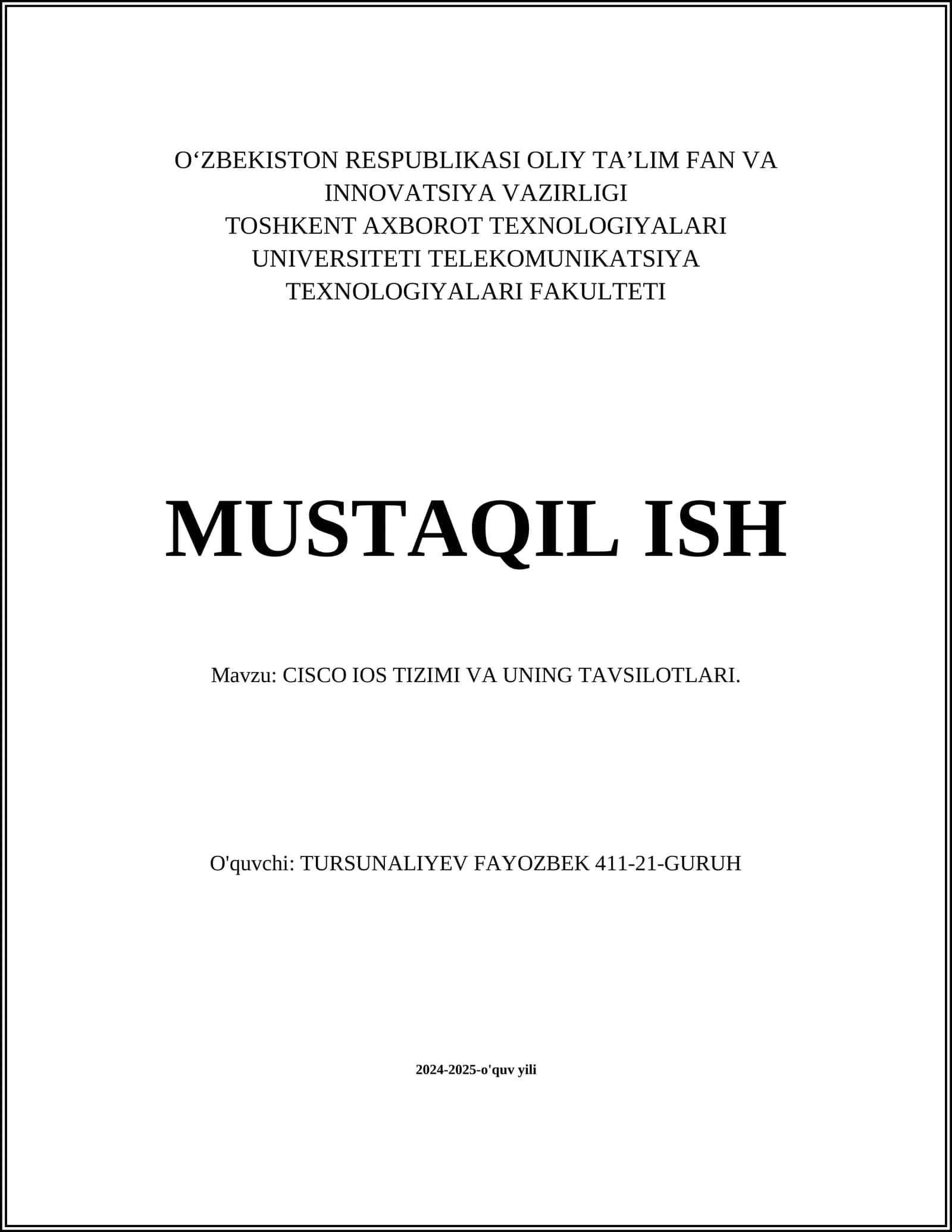 Cisco IOS Tizimi va uning Tavsiyotlari 1