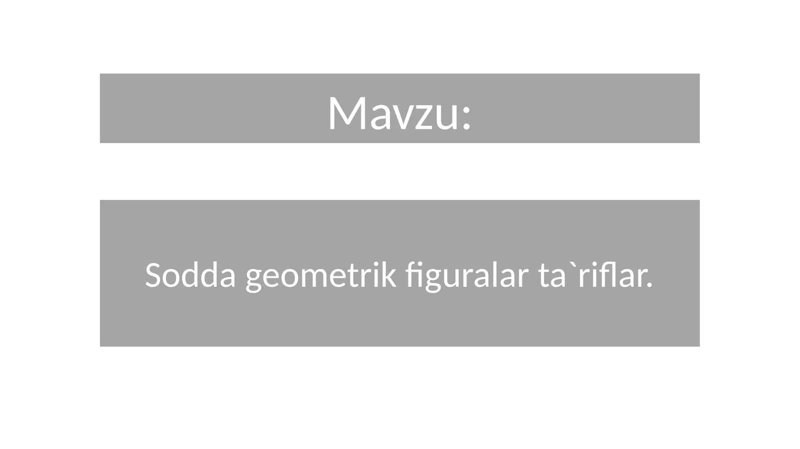 Sodda  geometrik  figuralar  ta`riflar. Kesma  va  nur Kesmaning  uzunligi  va  uning  xossalari 1