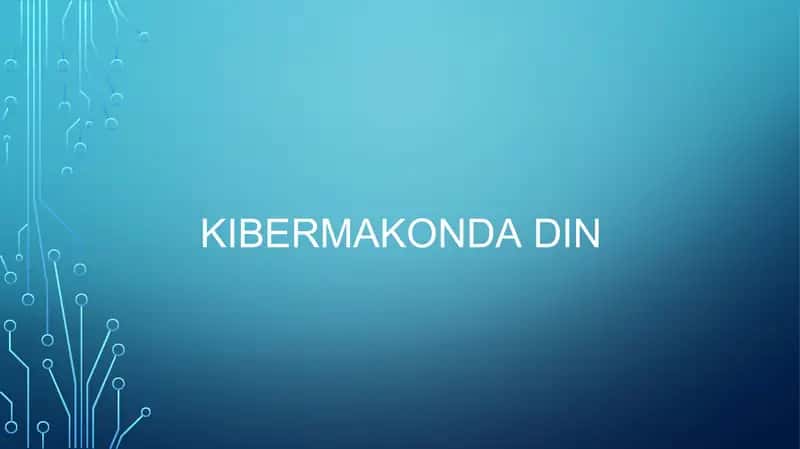 Kibermakonda Din 1