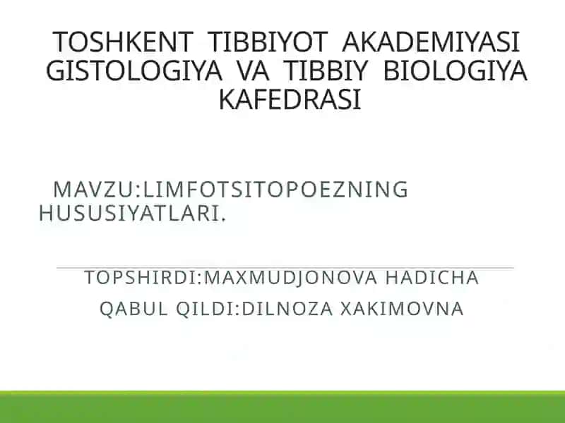 Limfotsitopoezning hususiyatlari