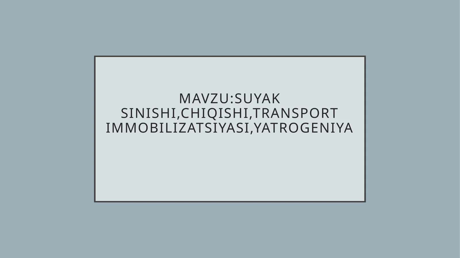 Suyak sinishi, chiqishi, transport immobilizatsiyasi, yatrogeniya 1