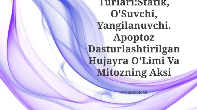 Hujayra Populyatsiyalarining Turlari: Statik, O'Suvchi, Yangilanuvchi 1