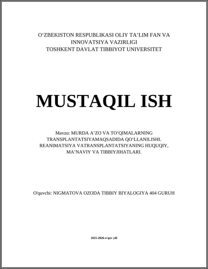MURDA A’ZO VA TO‘QIMALARNING TRANSPLANTATSIYAMAQSADIDA QO‘LLANILISHI 1