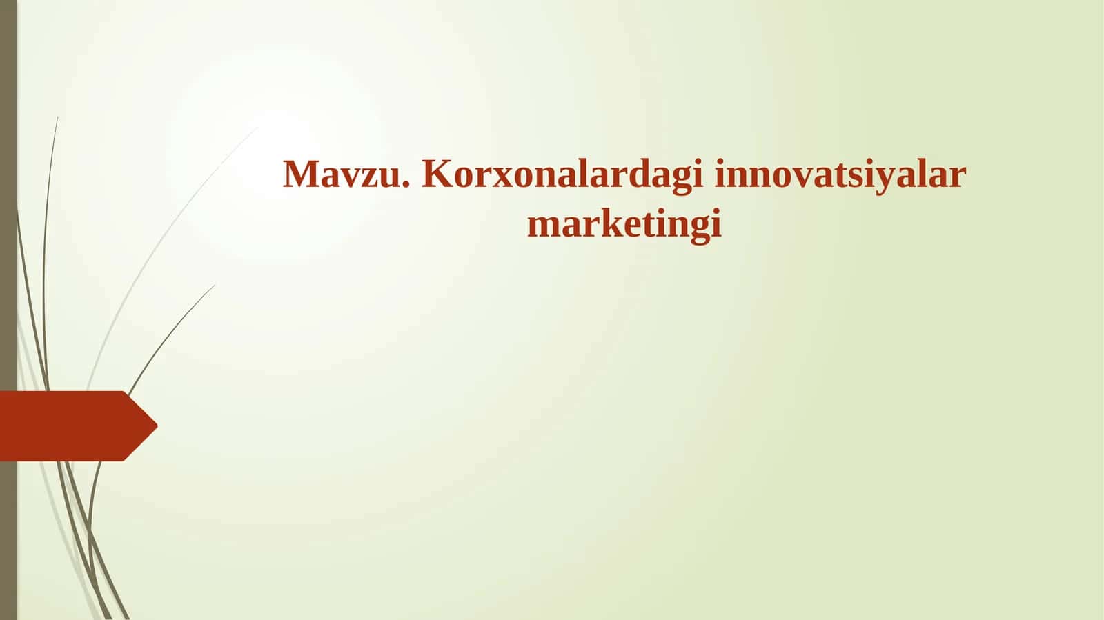 Korxonalardagi innovatsiyalar marketingi 1