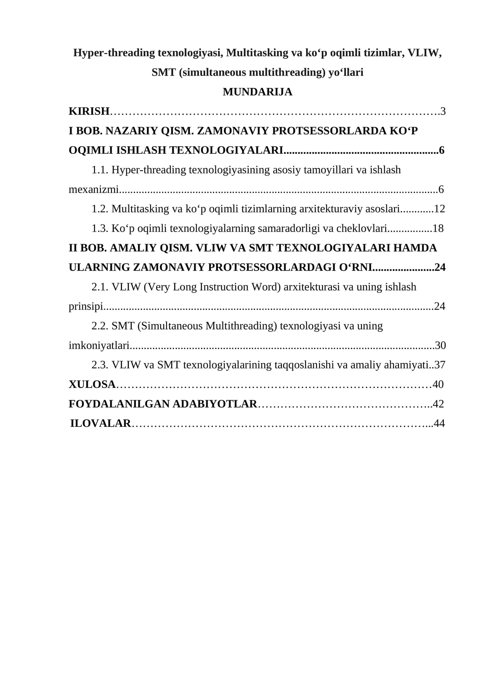 Hyper-threading texnologiyasi, Multitasking va ko‘p oqimli tizimlar, VLIW, SMT (simultaneous multithreading) yo‘llari 1