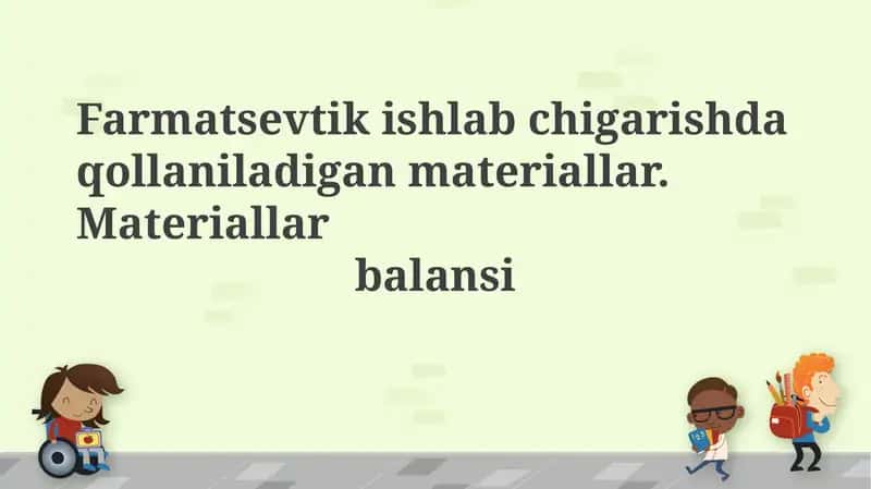 Farmatsevtika ishlab chiqarishida ishlatiladigan materiallar 1