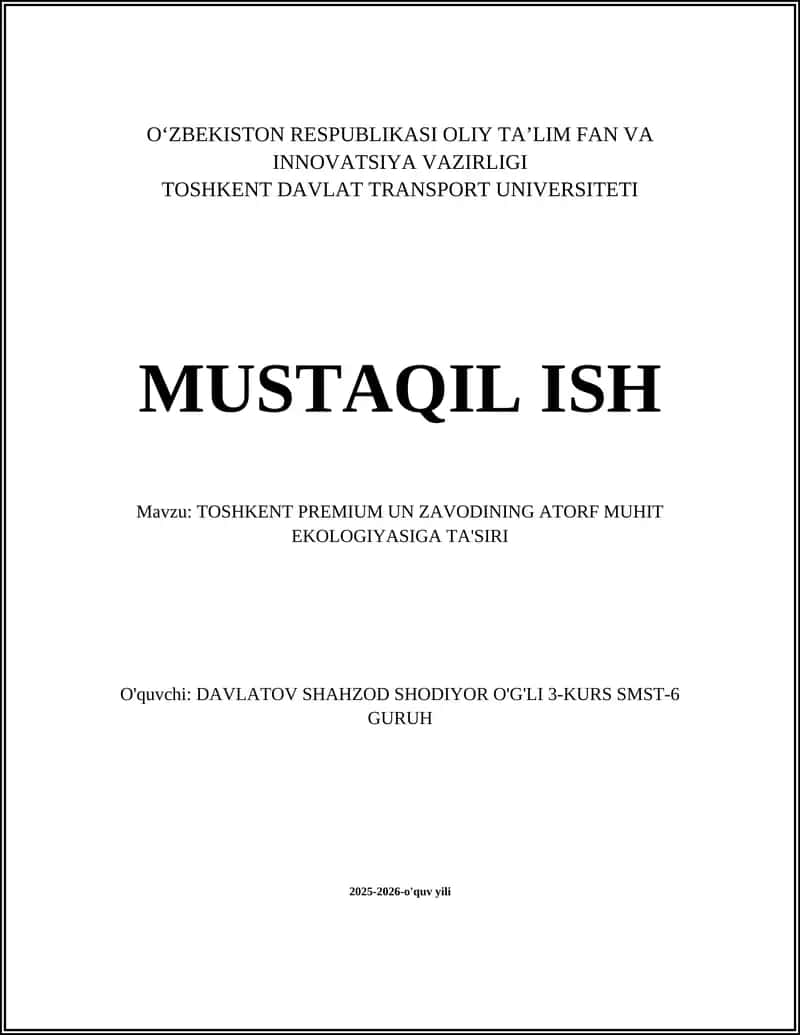 Toshkent Premium un zavodining atorf muhit ekologiyasiga ta'siri 1