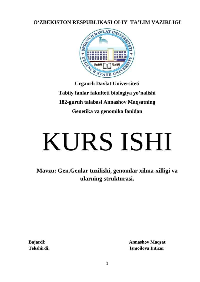 Gen.Genlar tuzilishi, genomlar xilma-xilligi va ularning strukturasi 1