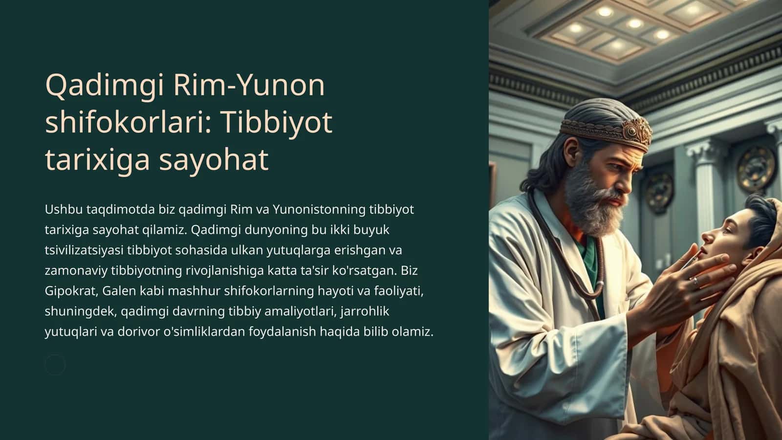 Qadimgi Rim-Yunon shifokorlari: Tibbiyot tarixiga sayohat 1
