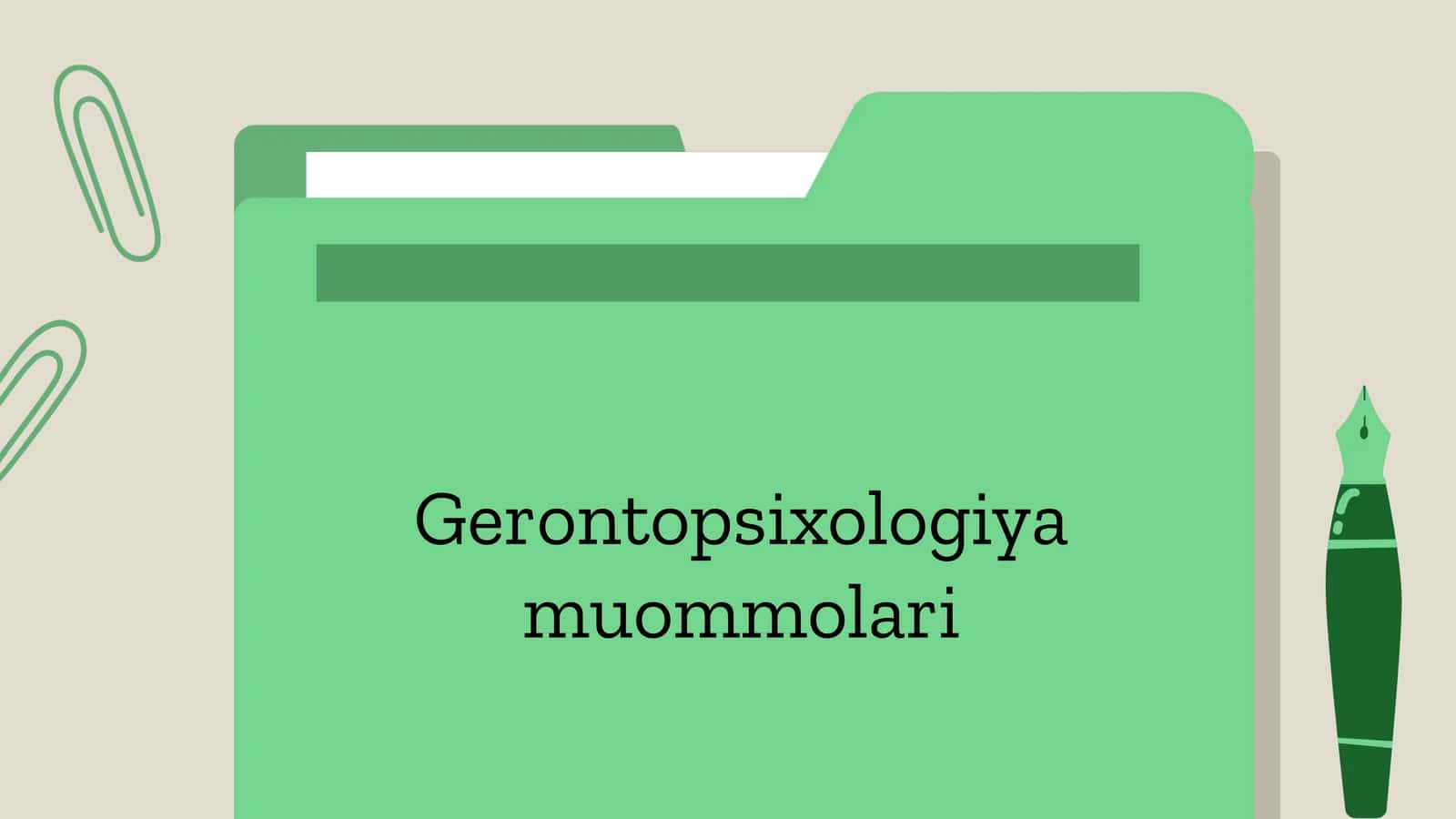 Gerontopsixologiya muommolari 1