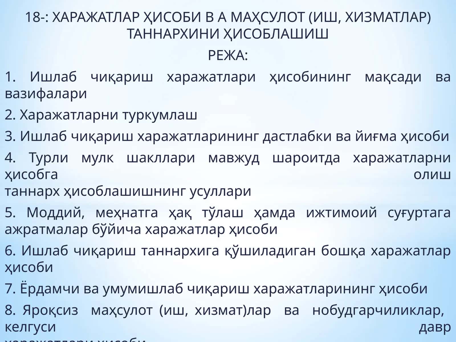 ХАРАЖАТЛАР ҲИСОБИ В А МАҲСУЛОТ (ИШ, ХИЗМАТЛАР) ТАННАРХИНИ ҲИСОБЛАШИШ 1