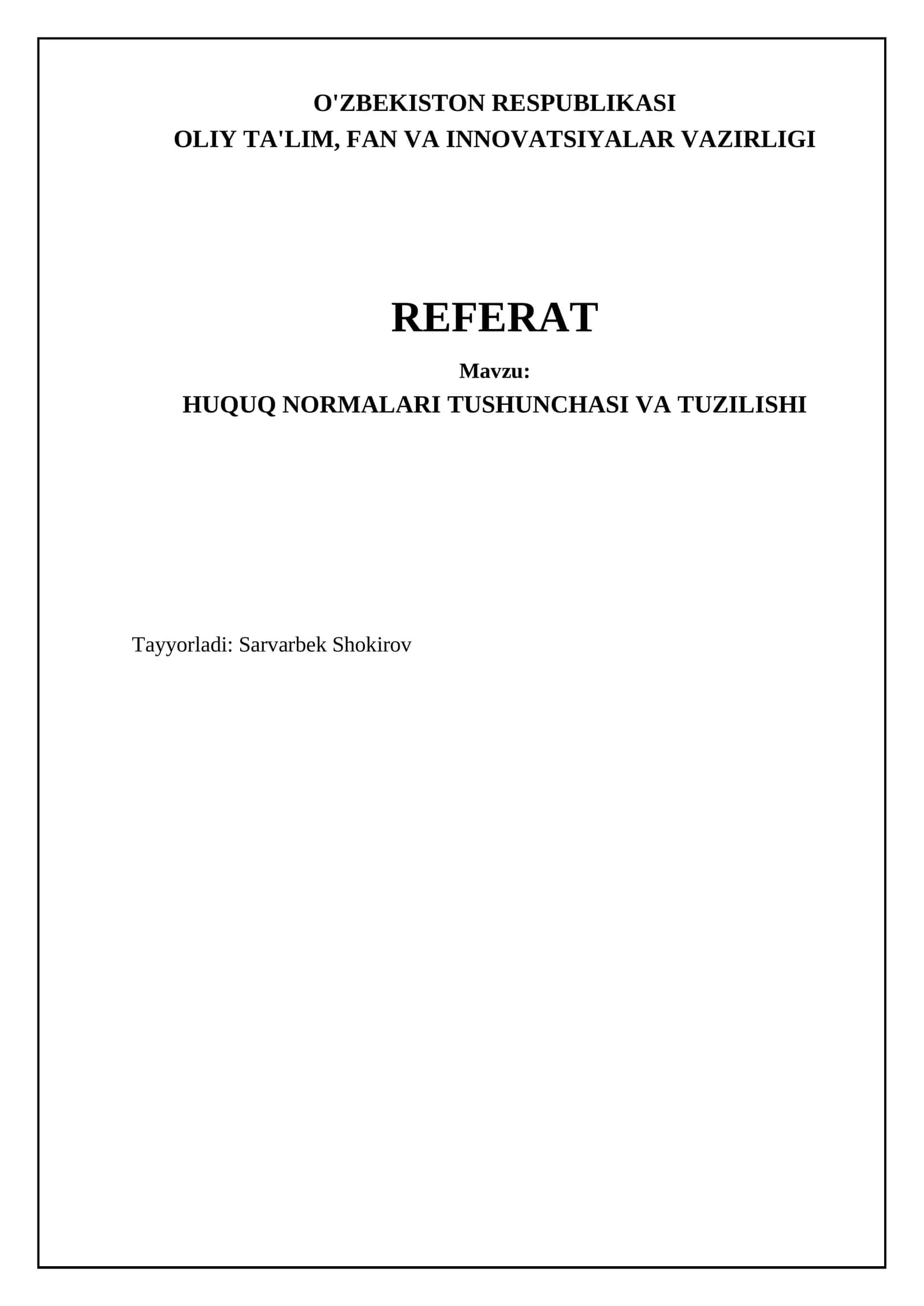 HUQUQ NORMALARI TUSHUNCHASI VA TUZILISHI 1