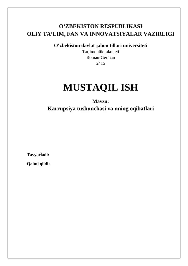 Mavzu: Karrupsiya tushunchasi va uning oqibatlari 1
