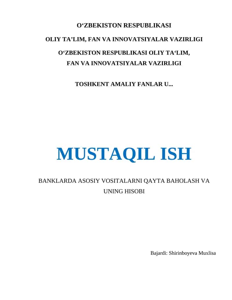 BANKLARDA ASOSIY VOSITALARNI QAYTA BAHOLASH VA UNING HISOBI 1