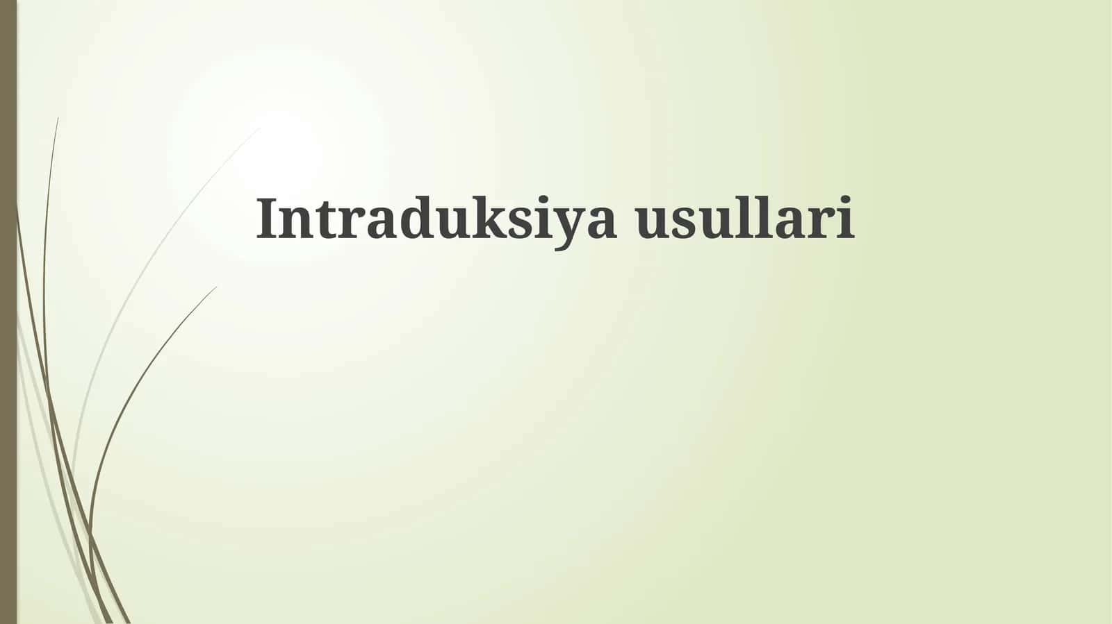Intraduksiyausullari 1