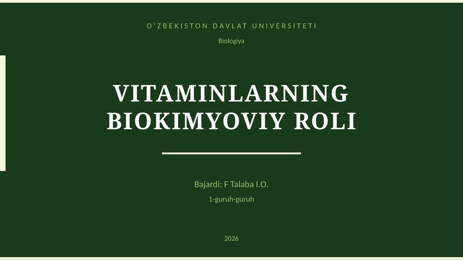 VITAMINLARNING BIOKIMYOVIY ROLI 1