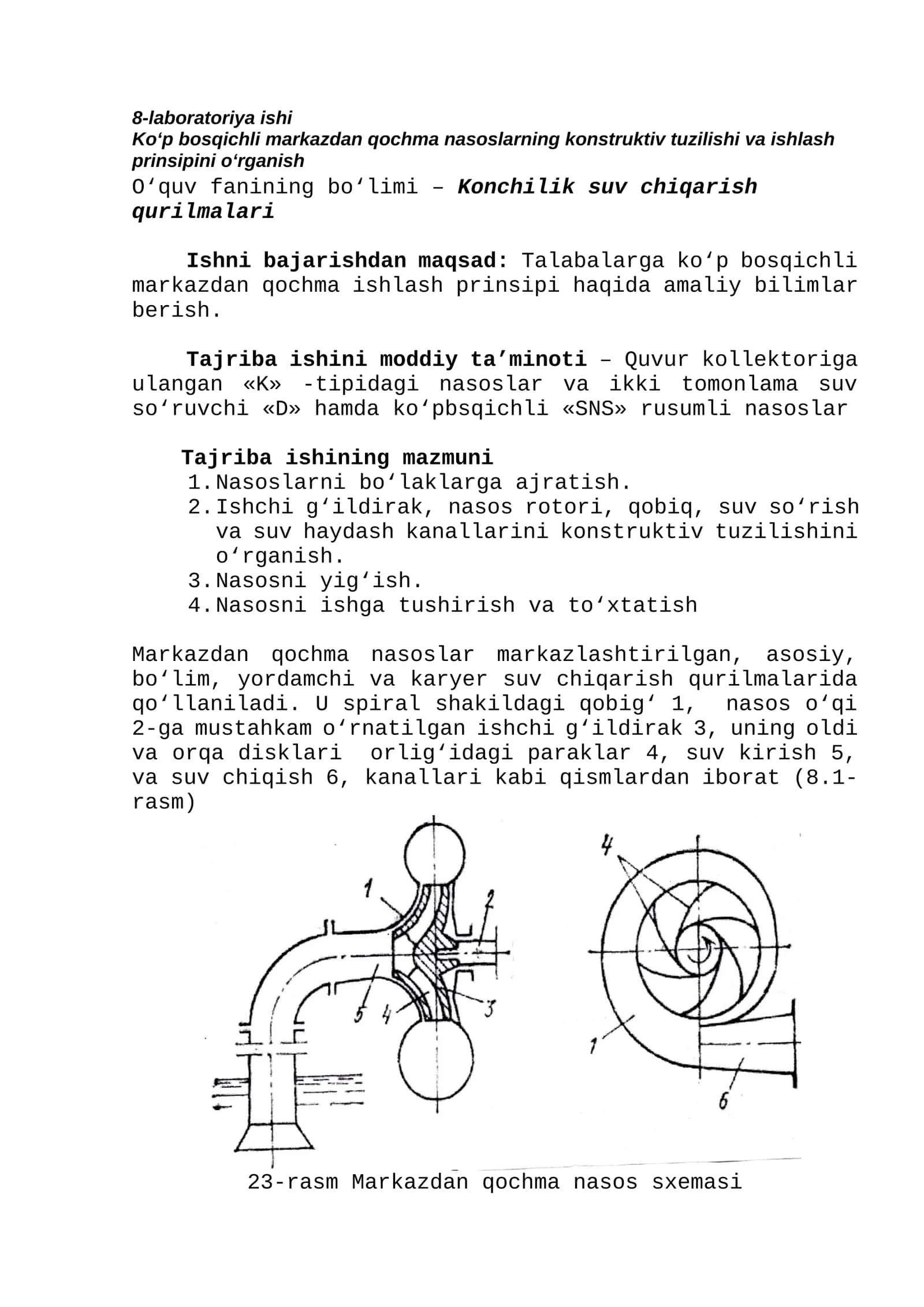 8-laboratoriya ishi Ko‘p bosqichli markazdan qochma nasoslarning konstruktiv tuzilishi va ishlash prinsipini o‘rganish 1