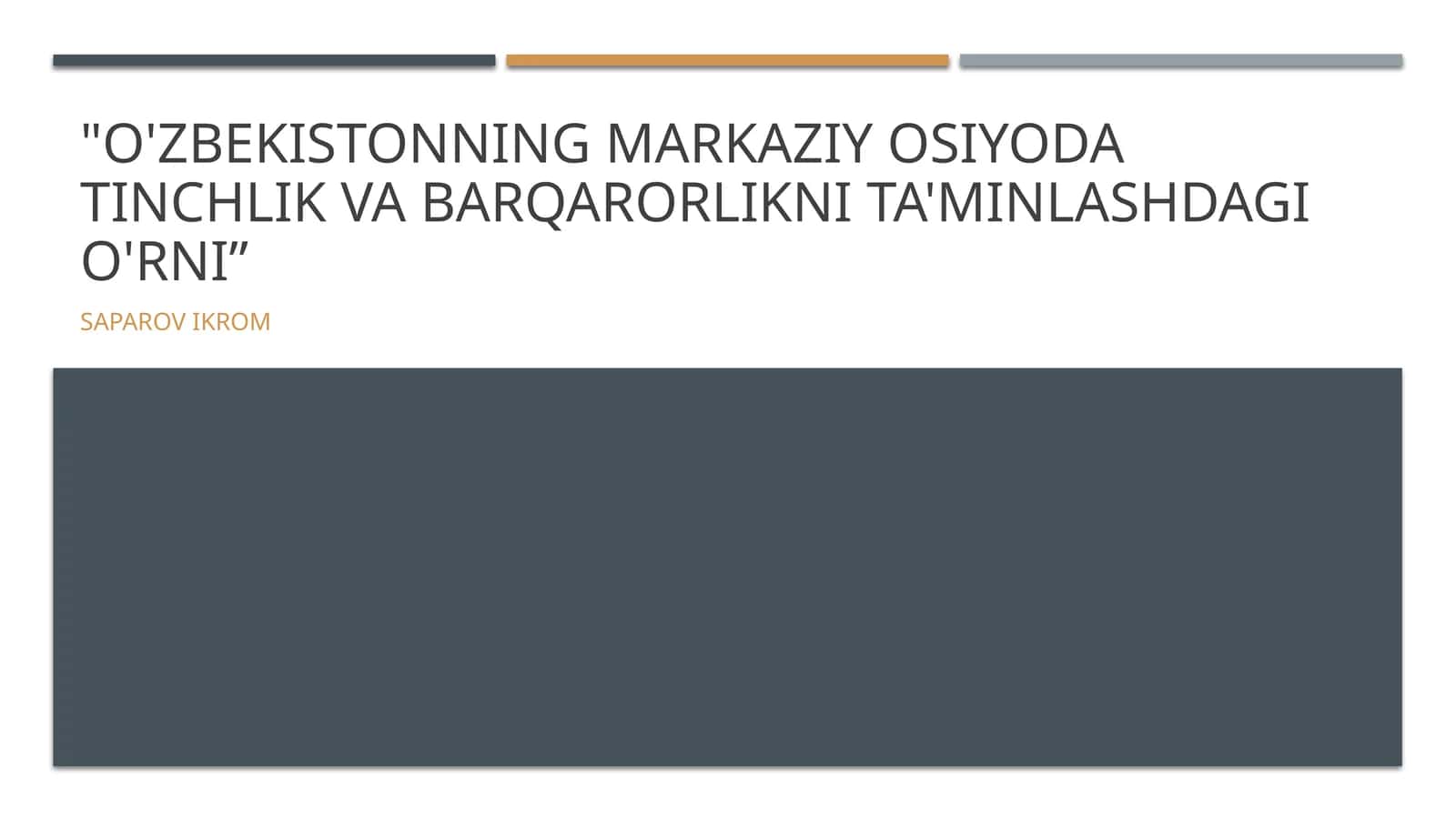 O'zbekistonning Markaziy Osiyoda tinchlik va barqarorlikni ta'minlashdagi o'rni 1