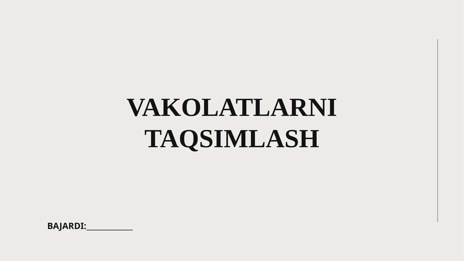 Vakolatlarni taqsimlash 1