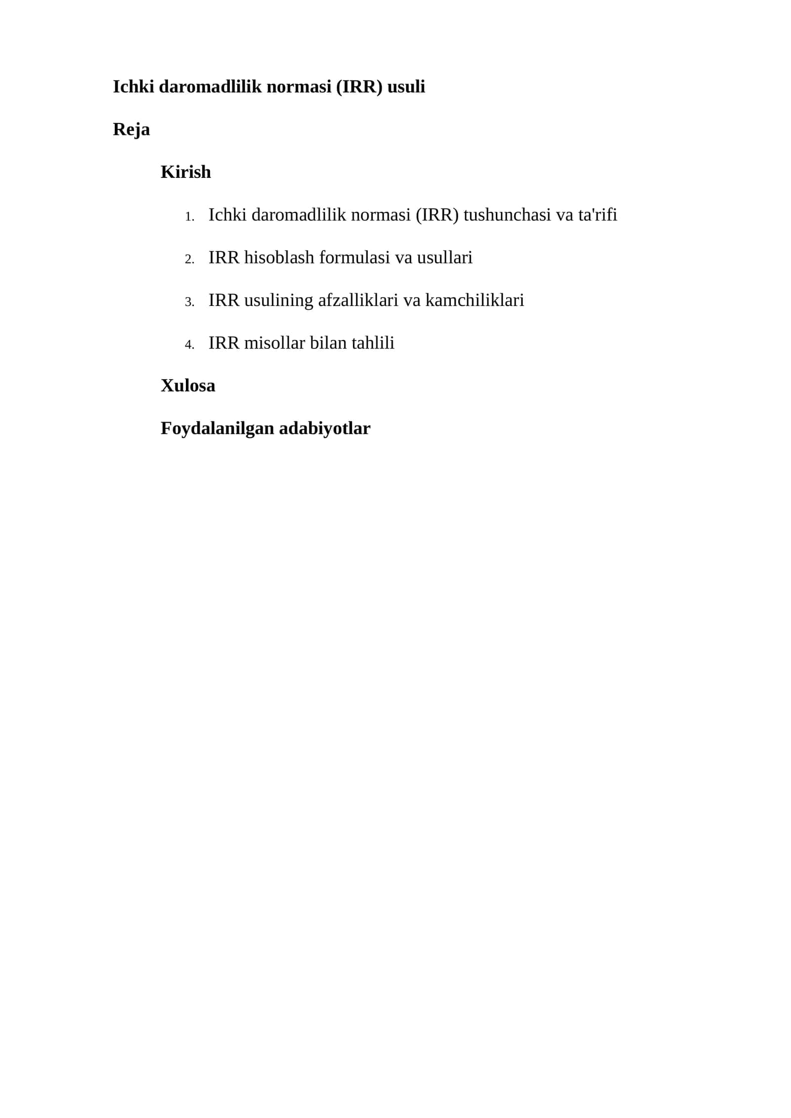 Ichki daromadlilik normasi (IRR) usuli 1