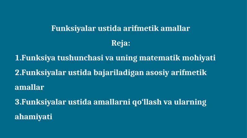 Funksiyalar ustida arifmetik amallar 1