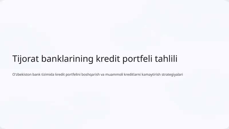 Tijorat banklarining kredit portfeli tahlili 1