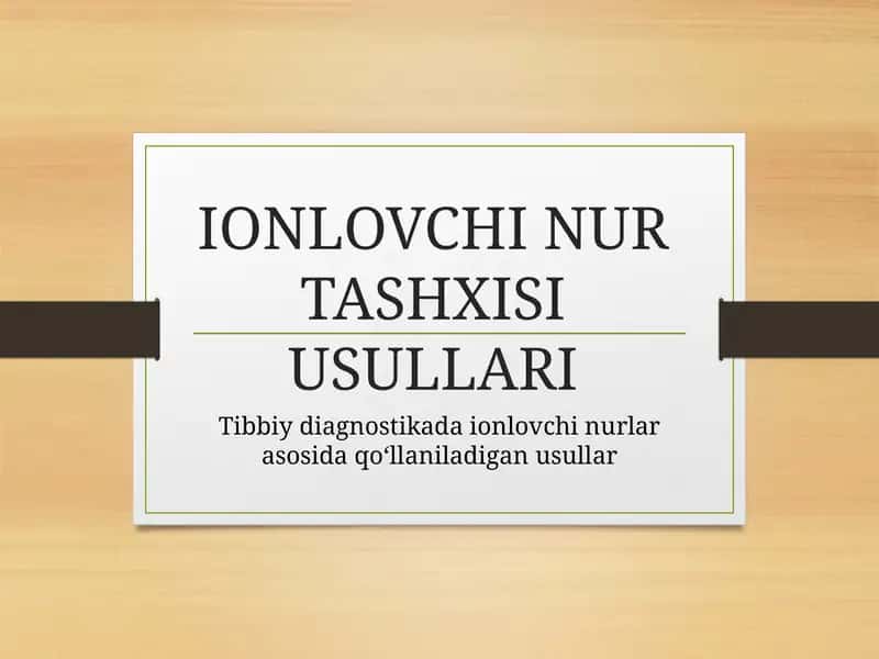 IONLOVCHI NUR TASHXISI USULLARI 1