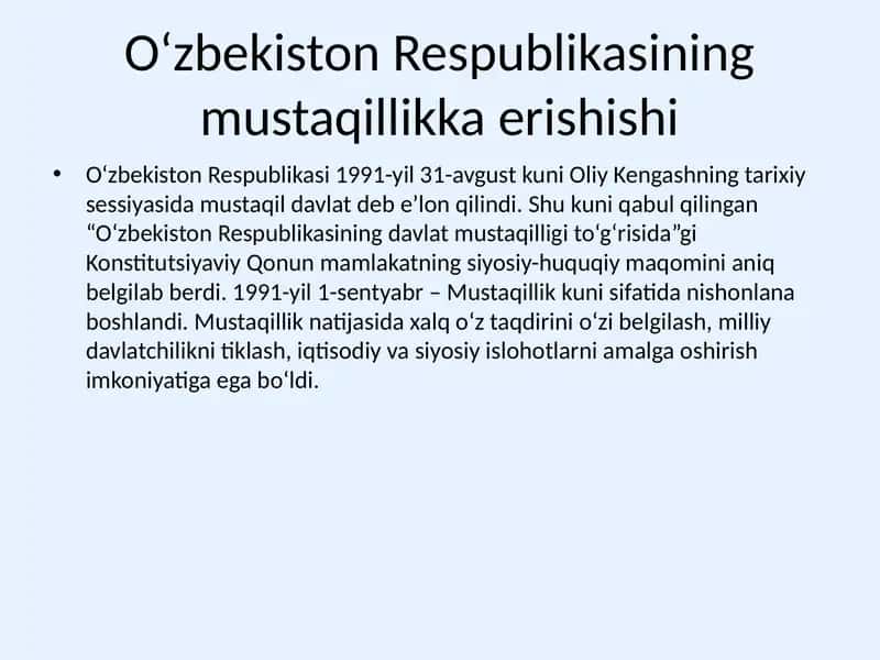 O‘zbekiston Respublikasining mustaqillikka erishishi 1