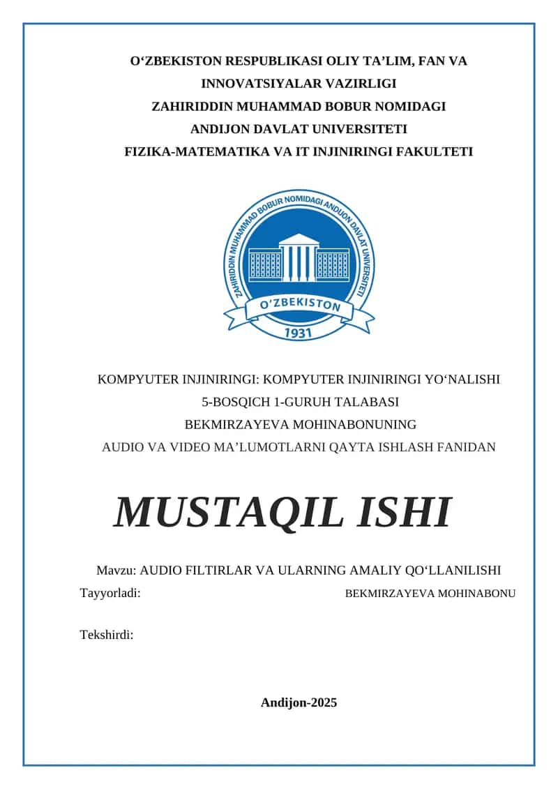 AUDIO VA VIDEO MA’LUMOTLARNI QAYTA ISHLASH FANIDAN 1