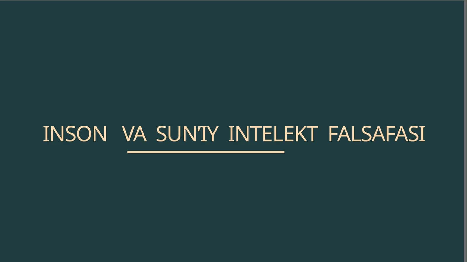 inson va suniy intelekt falsafasi 1