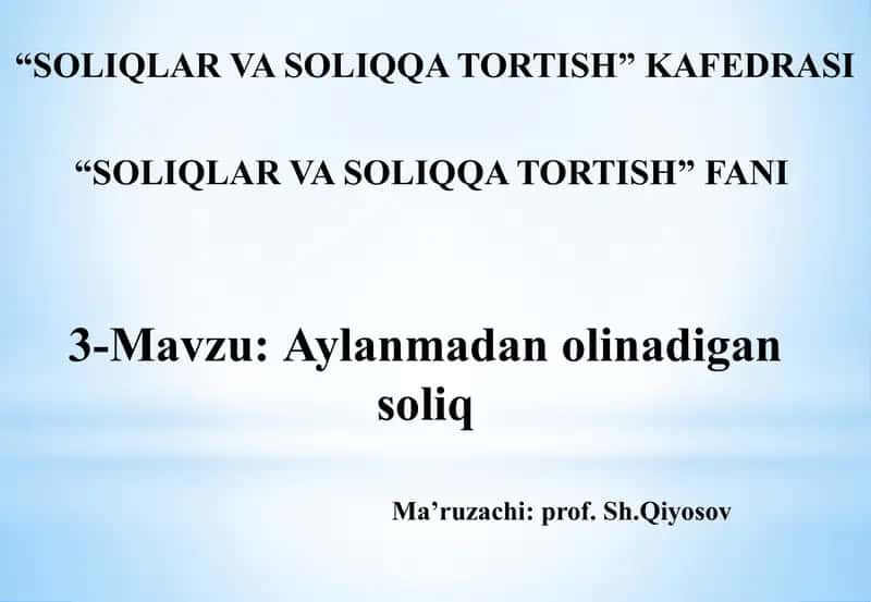 Aylanmadan olinadigan soliq 1