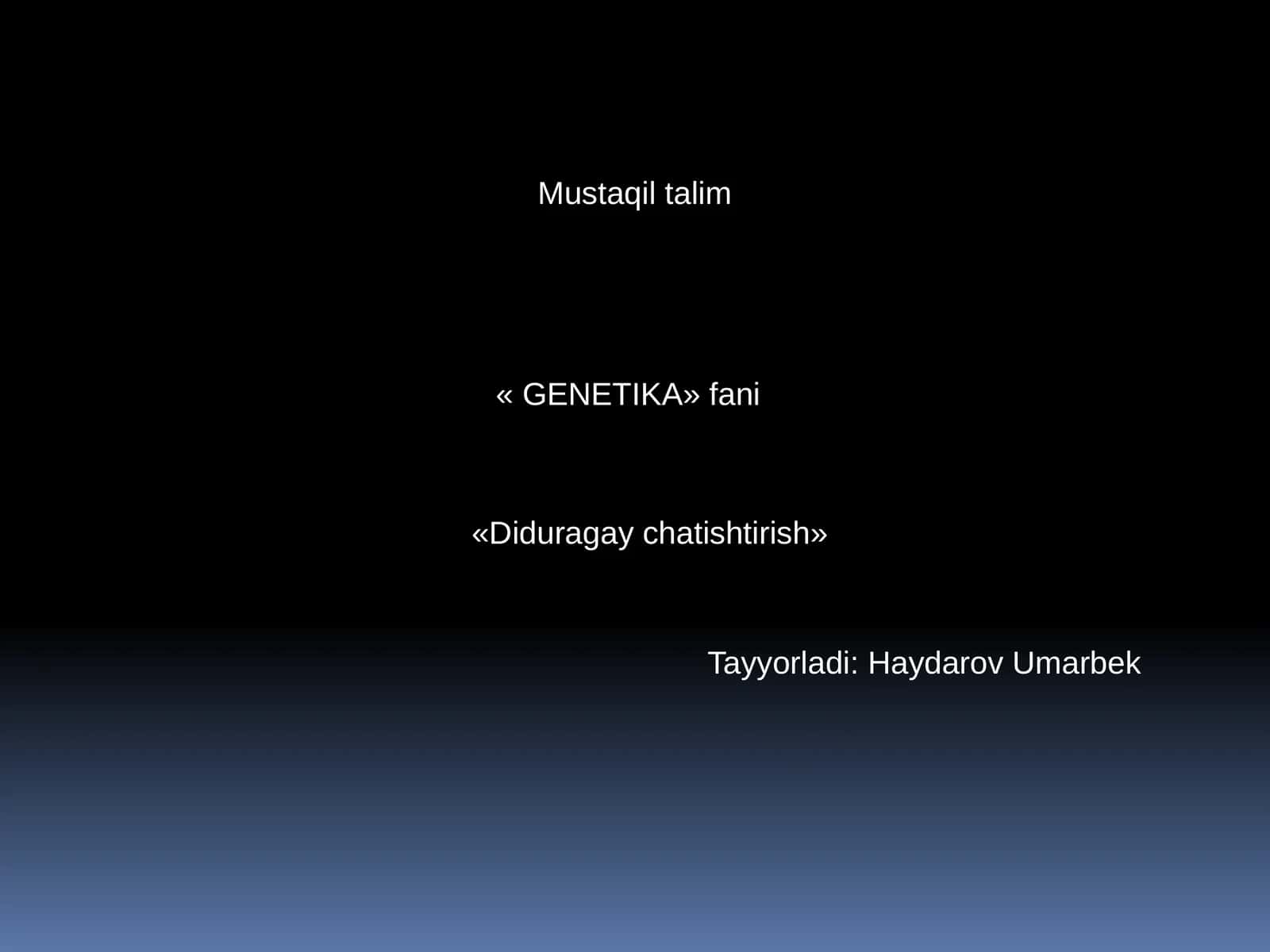Mustaqil talim - « GENETIKA» fani «Diduragay chatishtirish» 1