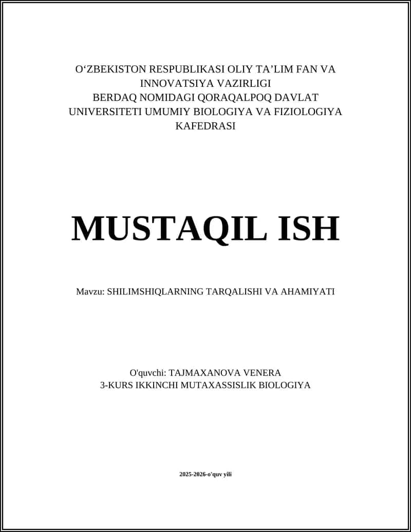 SHILIMSHIQLARNING TARQALISHI VA AHAMIYATI 1
