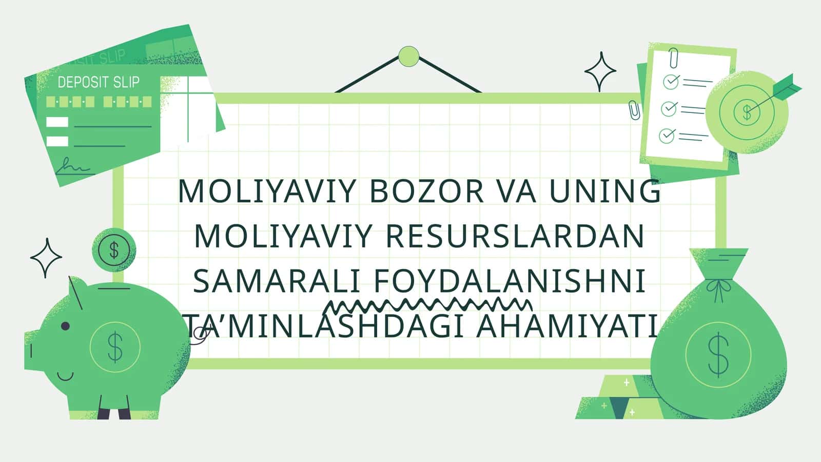 Moliyaviy bozor va uning moliyaviy resurslardan samarali foydalanishni ta'minlashdagi ahamiyati 1