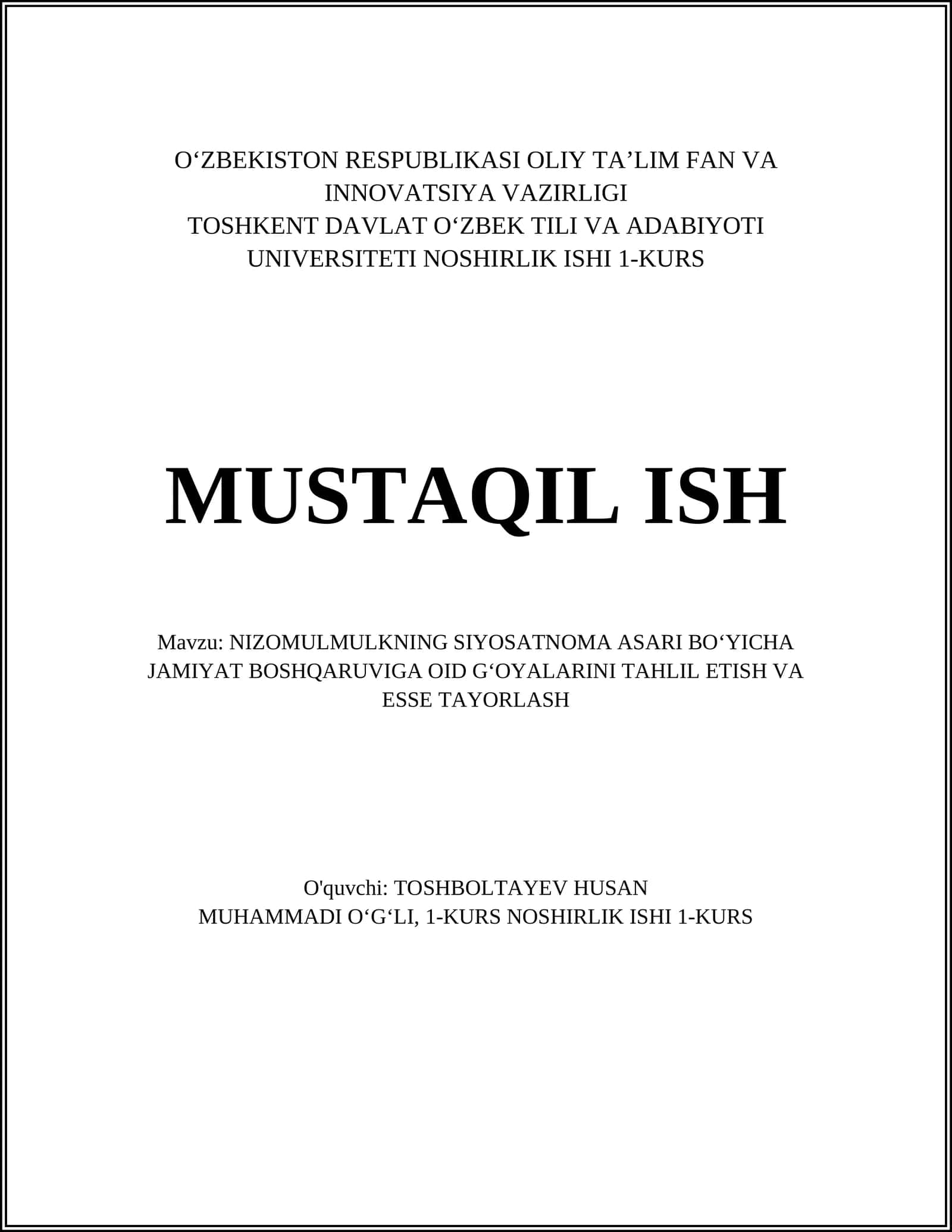 NIZOMULMULKNING SIYOSATNOMA ASARI BOʻYICHA JAMIYAT BOSHQARUVIGA OID GʻOYALARINI TAHLIL ETISH VA ESSE TAYORLASH 1