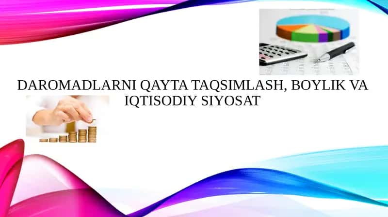 Daromadlarni qayta taqsimlash va boylik va iqtisodiy sotish 1