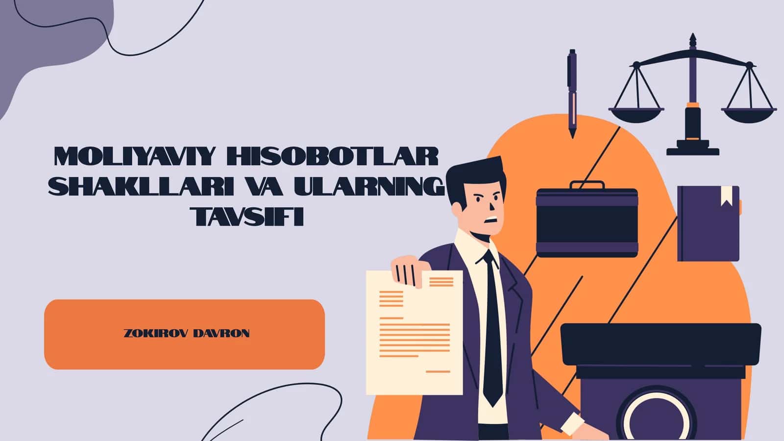 Moliyaviy hisobotlar shakllari va ularning tavsifi 1