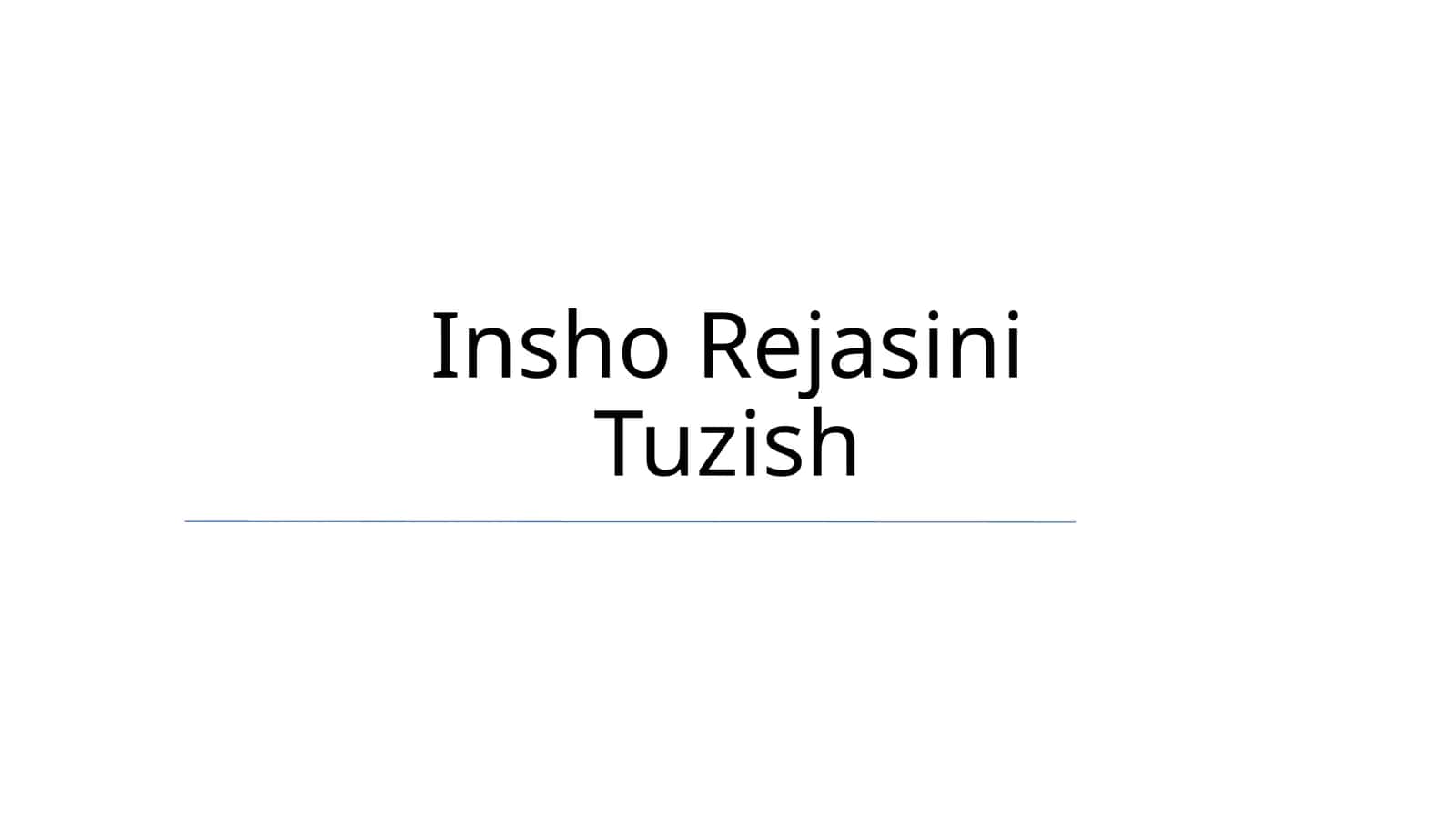 Insho Rejasini Tuzish 1