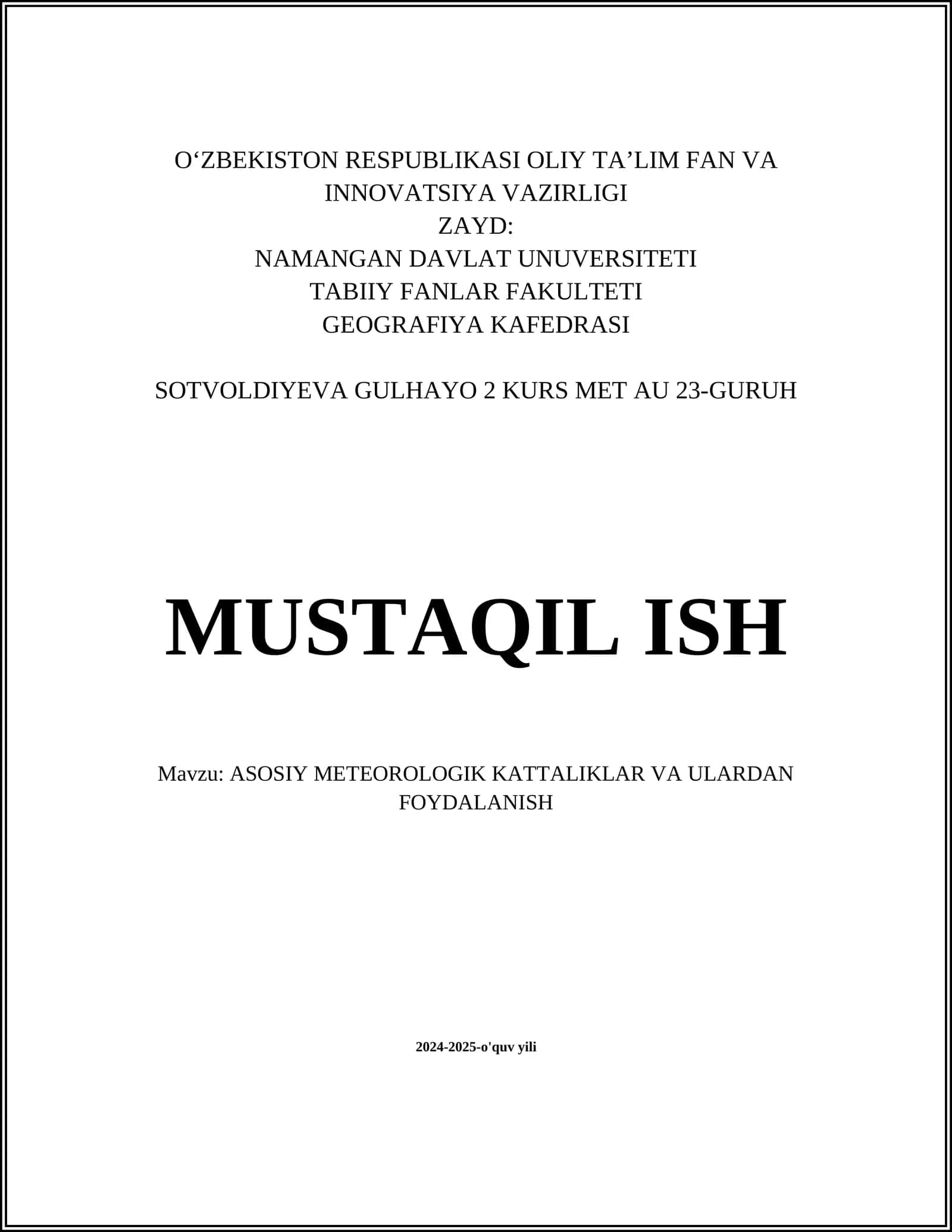 ASOSIY METEOROLOGIK KATTALIKLAR VA ULARDAN FOYDALANISH 1