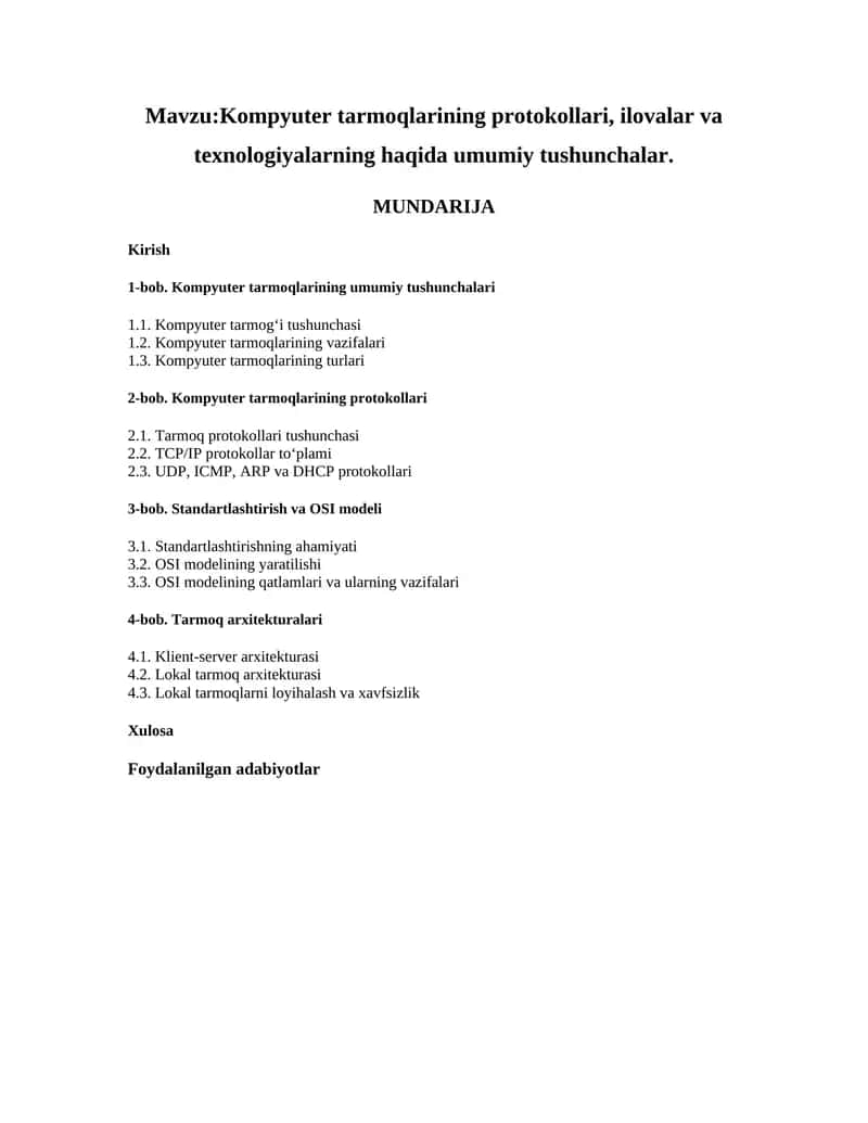 Kompyuter tarmoqlarining protokollari, ilovalar va texnologiyalarning haqida umumiy tushunchalar 1