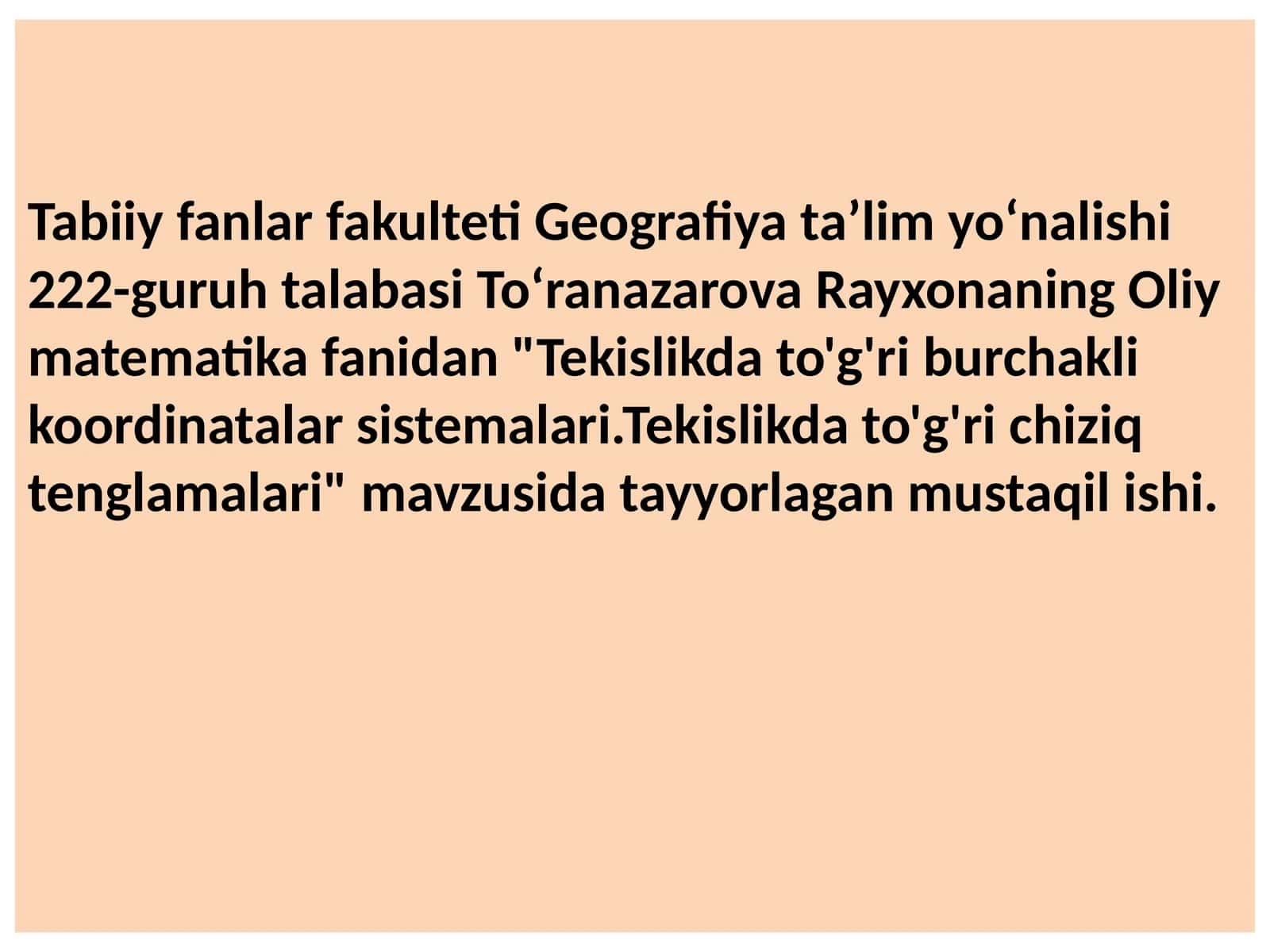 Tekislikda to'g'ri burchakli koordinatalar sistemalari.Tekislikda to'g'richiziqtenglamalari 1