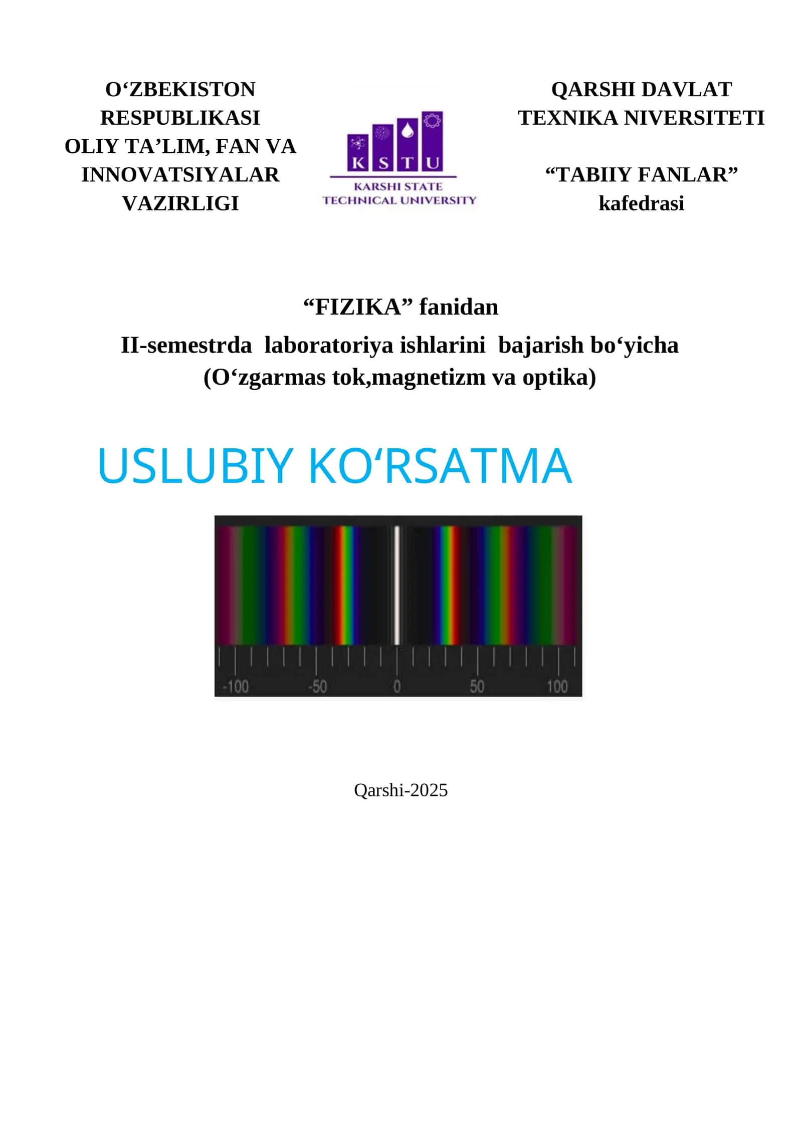 Uslubiy koʻrsatma fan dasturi va sillabusga muvofiq ishlab chiqildi 1